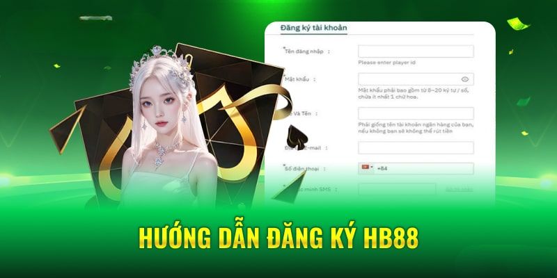 Thủ tục đăng ký hội viên HB88 đơn giản