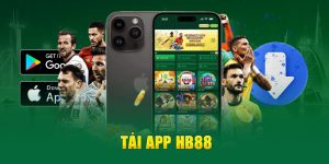 Tải App HB88 - Tận Hưởng Hàng Ngàn Ưu Đãi